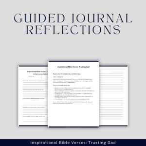 Guided Journal Reflections: Trusting God