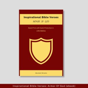 Inspirational Bible Verses: Armor Of God (ebook)