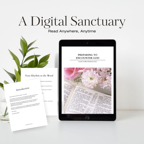 Preparing to Encounter God: A Guide to Bible Reading & Study (Digital PDF)
